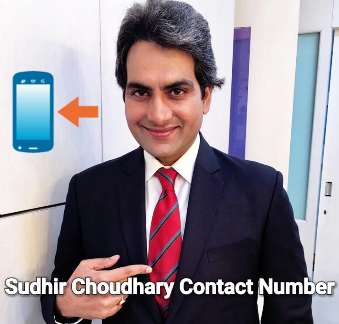 Sudhir Choudhary Contact Number